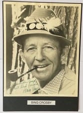 Bing crosby handsigned for sale  KEIGHLEY
