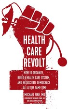 Health care revolt for sale  North Smithfield