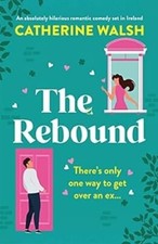 Rebound catherine walsh for sale  GLASGOW