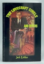 THE LOVECRAFT CIRCLE AND OTHER JACK KOBLAS SIGNED CTHULHU MYTHOS MACABRE segunda mano  Embacar hacia Mexico