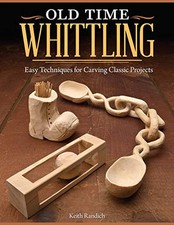 Old time whittling for sale  UK