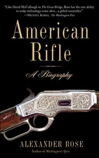 American Rifle: A Biography by Rose, Alexander comprar usado  Enviando para Brazil