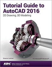 TUTORIAL GUIDE TO AUTOCAD 2016 By Shawna Lockhart **Mint Condition** comprar usado TUTORIAL GUIDE TO AUTOCAD 2016 By Shawna Lockhart **Mint Condition** comprar usado  Enviando para Brazil