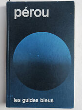 Guide bleu perou d'occasion  France