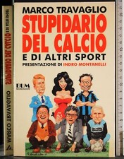 Stupidario del calcio usato  Ariccia