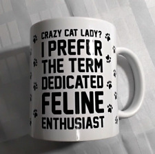 Crazy cat lady for sale  Raleigh