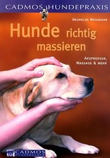 Hunde richtig massieren gebraucht kaufen  Berlin