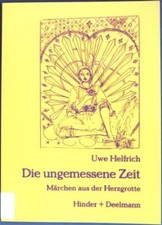 Ungemessene zeit märchen gebraucht kaufen  Koblenz