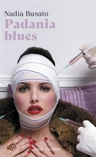 Padania blues nadia d'occasion  France
