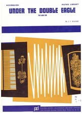 UNDER THE DOUBLE EAGLE POR AMPCO ACORDEON SOLO PARTITURA NOS comprar usado  Enviando para Brazil