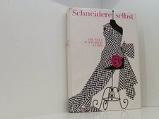 Schneidere praktische anleitun gebraucht kaufen  Berlin