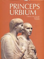 Princeps urbium cultura usato  Italia