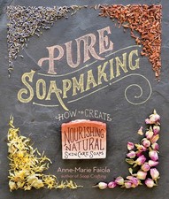Saboneteira pura: como criar sabonetes nutritivos e naturais para cuidados com a pele comprar usado  Enviando para Brazil