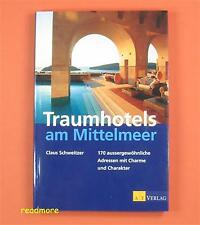 Traumhotels mittelmeer claus gebraucht kaufen  Alsbach-Hähnlein