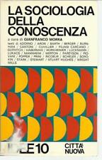 Sociologia della conoscenza usato  Italia
