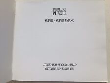 Pierluigi pusole super usato  Camogli