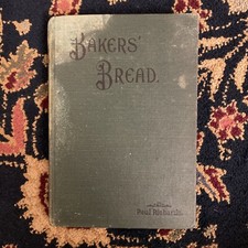 Bakers’ Bread, Paul Richards, 1918 Fourth Edition comprar usado  Enviando para Brazil