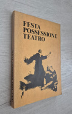 Festa possessione teatro usato  Roma