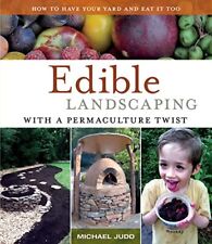 Edible landscaping permacultur for sale  Laurel