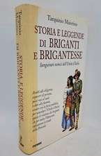 Storia leggende briganti usato  Arezzo