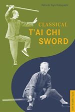 Usado, Classic Tai Chi Sword (Tuttle Martial Arts),Chiang Tao Chi, Petr comprar usado  Enviando para Brazil