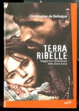 Terra ribelle viaggio usato  Ravenna