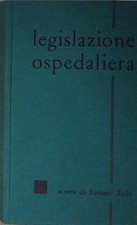 Zullo legislazione ospedaliera usato Zullo legislazione ospedaliera usato  Fonte Nuova