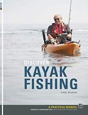 Discover Kayak Fishing by Benham, Andy Paperback Book The Cheap Fast Free Post segunda mano  Embacar hacia Argentina