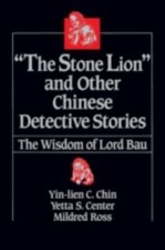 The Stone Lion and Other Chinese Detective Stories: Wisdom of Lord Bau, usado comprar usado  Enviando para Brazil