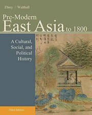 Pre-Modern East Asia: A - Paperback, by Ebrey Patricia; Walthall - Acceptable segunda mano  Embacar hacia Mexico