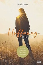 Hoffnung leuchtet smoor gebraucht kaufen Hoffnung leuchtet smoor gebraucht kaufen  Berlin