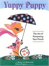 Yuppy Puppy: The Art of Pampering Your Pooch, usado comprar usado  Enviando para Brazil