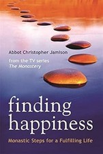 Finding Happiness: Monastic Steps For A Fulfilling Life, Abbot Christopher Jamis na sprzedaż  Wysyłka do Poland