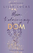 Książka Hawajska miłość. Tom 2. Może to właśnie mój dom  na sprzedaż Książka Hawajska miłość. Tom 2. Może to właśnie mój dom  na sprzedaż  PL