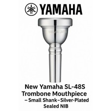 Novo Bocal Trombone Yamaha SL-48S – Haste Pequena – Banhado a Prata – Selado Novo Na Caixa comprar usado  Enviando para Brazil