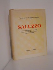 Saluzzo notizie primitive usato  Fossano