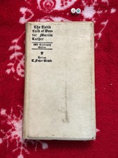 The Table Talk of Martin Luther , RARE ANTIQUE ANNIVERSARY ED , Fisher Unwin HB, usado comprar usado  Enviando para Brazil