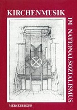 Kirchenmusik nationalsozialism gebraucht kaufen  Berlin