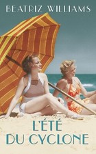 Cyclone. beatriz williams. d'occasion  Aix-les-Bains