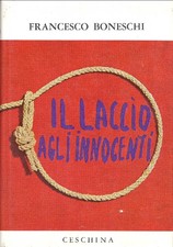 Boneschi francesco laccio usato  Italia