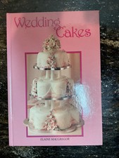 Wedding Cakes by MacGregor, Elaine Hardback Book The Fast Free Shipping comprar usado  Enviando para Brazil