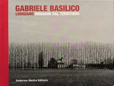 Gabriele basilico. lodigiano usato  Firenze