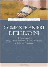 Come stranieri pellegrini usato  Cambiago