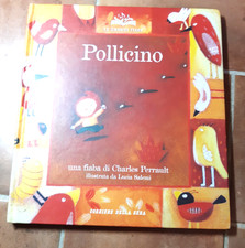 Pollicino charles perrault usato  Garlasco