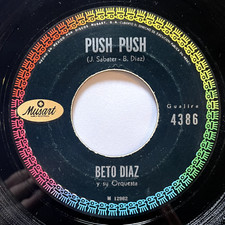 Beto Diaz Push Push Samba Dulce 45 Musart Guajira VG++ Hear Jimmy Sabater comprar usado  Enviando para Brazil