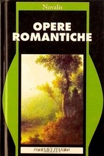 Novalis opere romantiche usato  Reggio Calabria