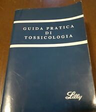 Guida pratica tossicologia usato  Pontecagnano Faiano