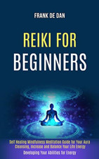 Reiki for Beginners: Self Healing Mindfulness Meditatio - German Language Paperb na sprzedaż  Wysyłka do Poland