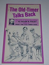 Old timer talks for sale  USA