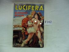 Lucifera gli ammutinati usato  Certaldo